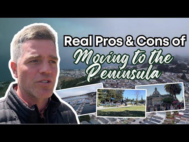 Real Pros and Cons of Moving to the San Francisco Peninsula!  The Good and Bad of San Mateo County!