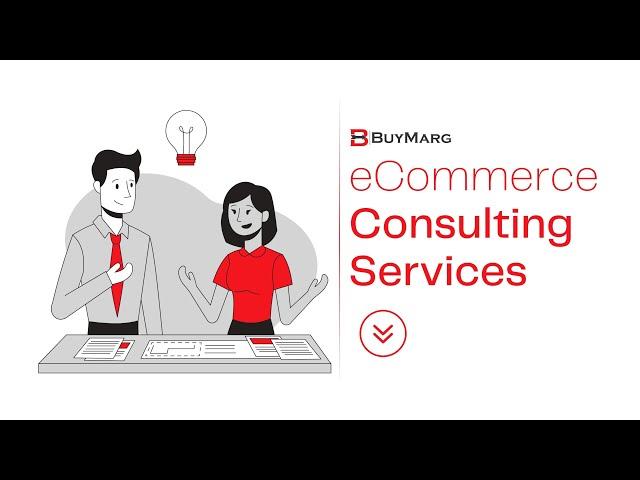 Boost Your Online Sales with BUYMARG | The Premier E-commerce Consulting Service | eCommerce Consult