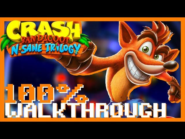 LIVE NOW - WHOOAH! [Crash Bandicoot N.Sane Trilogy Longplay Stream Pt 2]