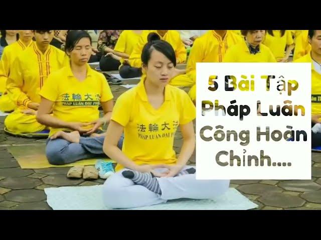 Pháp Luân Công 5 Bài 60 Phút