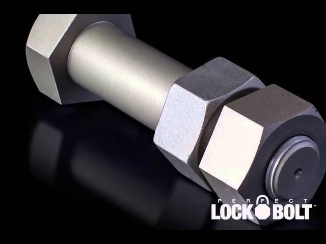 The Perfect Lock Bolt, The World's First Dual-threaded Bolt and Nut System