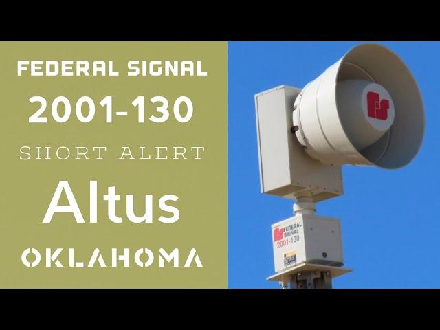 Federal Signal 2001-130 | Short Alert | Altus, OK ( Jackson Co. Tornado Siren Test ) 1/4/21