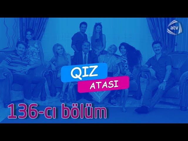 Qız atası (136-cı bölüm)