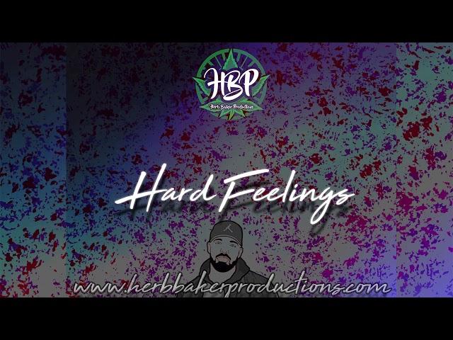 Free Toronto Beat - HARD FEELINGS - (Prod. Herb Baker)