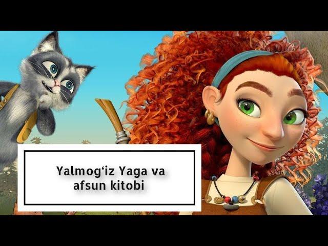 Yalmog‘iz Yaga va afsun kitobi | Multfilm (O‘zbek tilida, To‘liq HD)