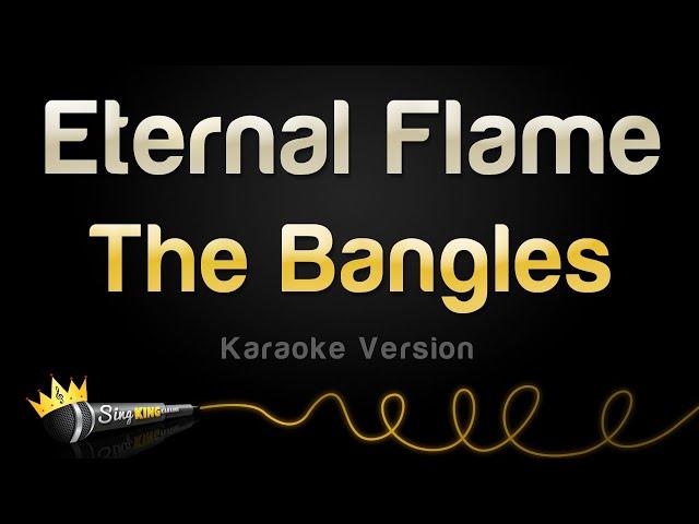 The Bangles - Eternal Flame (Karaoke Version)