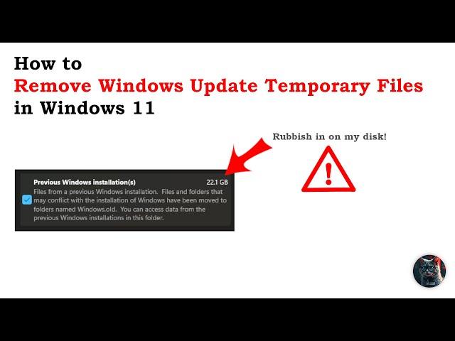 Win11 | Tips and Tricks | How to REMOVE Windows Update Temporary Files from my disk in Windows 11