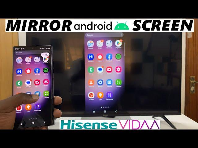 Hisense VIDAA Smart TV: How To Screen Mirror Android Phone