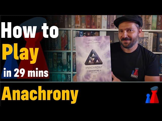 How to play Anachrony - Full teach + Visuals - Peaky Boardgamer