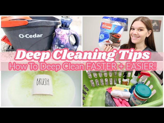 HOW TO DEEP CLEAN FASTER + EASIER | MINDBLOWING CLEANING TIPS