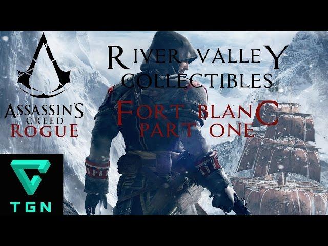 Assassin's Creed Rogue River Valley Collectibles Fort Blanc Part One