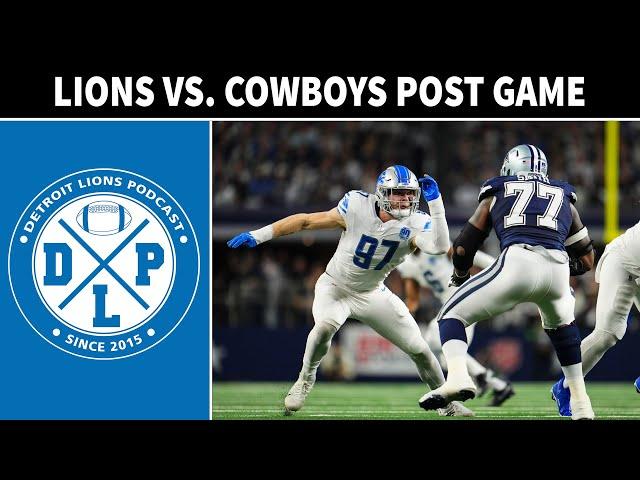 Detroit Lions & Dallas Cowboys Post Game - Detroit Lions Podcast Reacts