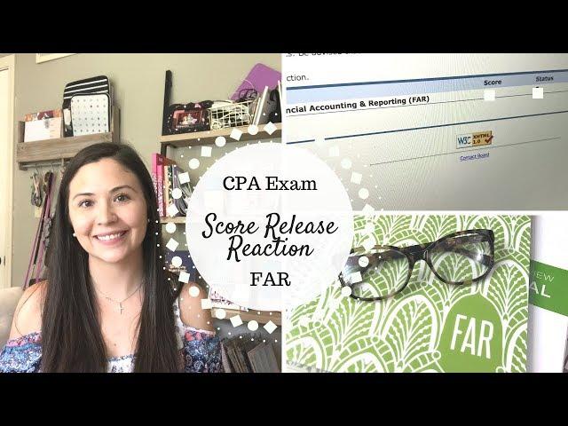 DID I PASS??? | FAR Score Release Reaction | CPA Exam |