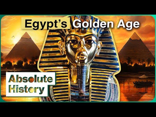 What Was Life Like In Ancient Egypt's Golden Age? | Immortal Egypt | Absolute History