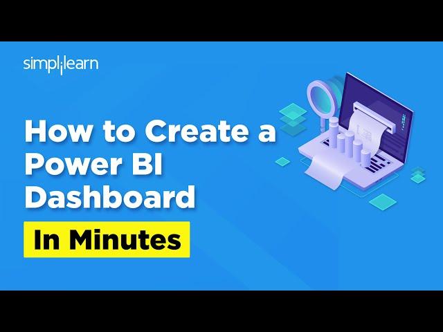 How To Create A Power BI Dashboard In Minutes in Power BI Desktop | Power BI | 2024 |  Simplilearn