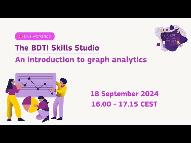 BDTI Skills Studio. An introduction to graph analytics