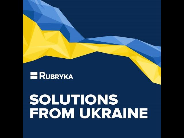 Supporting Ukrainian business abroad is crucial for victory | Solutions from Ukraine