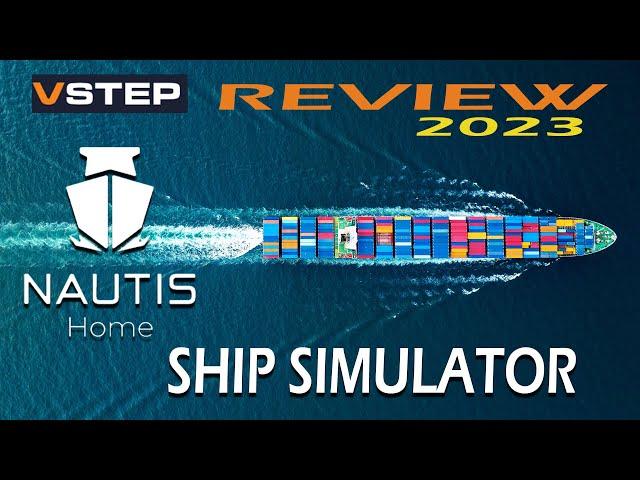 NAUTIS Home Ship Simulator REVIEW 2023 Early Access