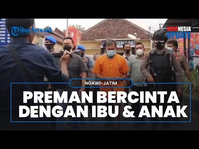 Pengakuan Pria yang Rekam Video Syur dengan Janda dan 2 Anak Perempuannya, Direkam Anak Paling Kecil