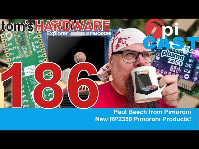 The Pi Cast (8/20) New Pico 2 Products from Pimoroni