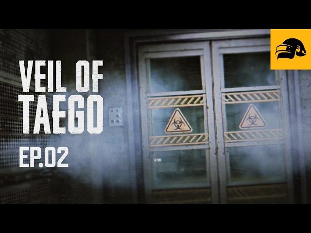 PUBG | Veil of Taego: Episode 2