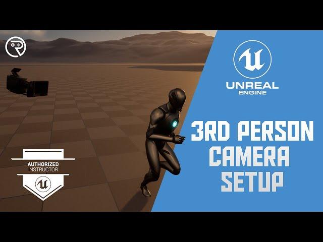 Unreal Engine 5 Tutorial -  Third Person Camera Setup