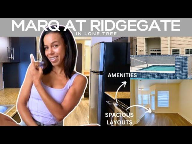 Apartment Hunting in Lone Tree | The Marq at Ridgegate