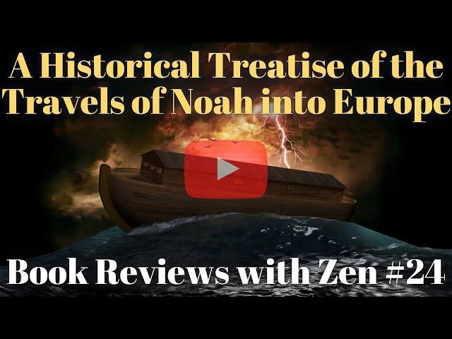 Noah's Travels through Europe - Book Reviews with Zen #24