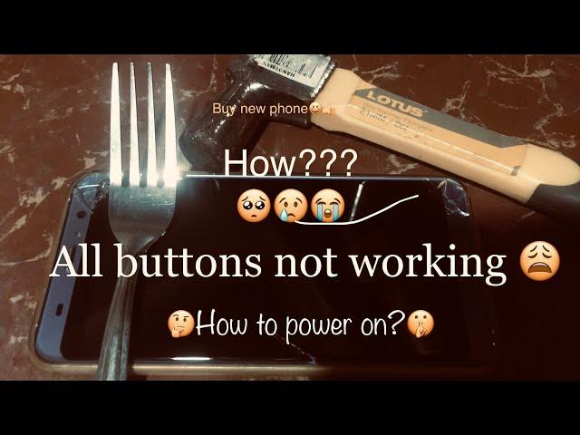 HOW TO POWER ON YOUR PHONE IF ALL THE BUTTONS ARE BROKEN?