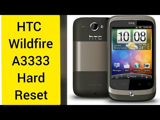 HTC Wildfire A3333 Hard Reset | How To Reset HTC A3333 | Forgot Petterens