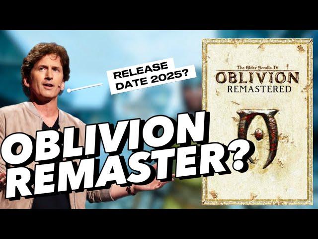 Oblivion Is Being Remastered?