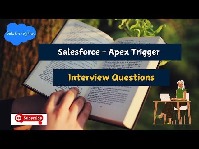 Salesforce Apex Trigger | Scenario based Interview Questions | For 2025  #triggers  #interview