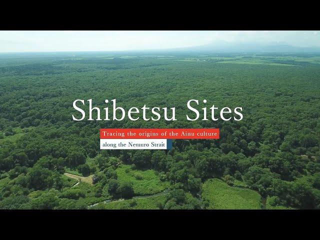 【Hokkaido, JAPAN】Shibetsu Sites -Tracing the origins of the Ainu culture along the Nemuro Strait