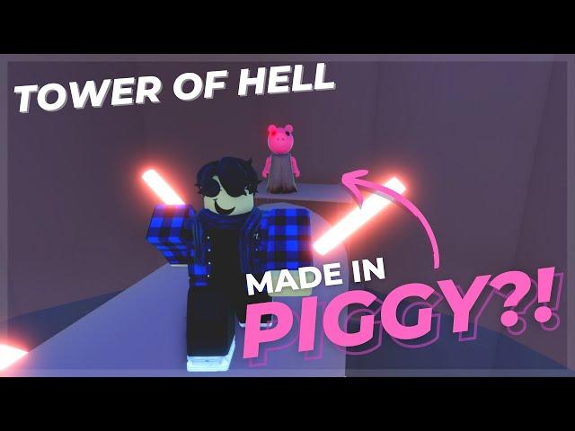 I made TOWER OF HELL in PIGGY (SHOWCASE)