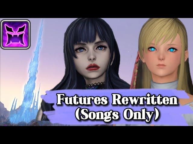 Futures Rewritten Ultimate (ALL SONGS) | Final Fantasy XIV