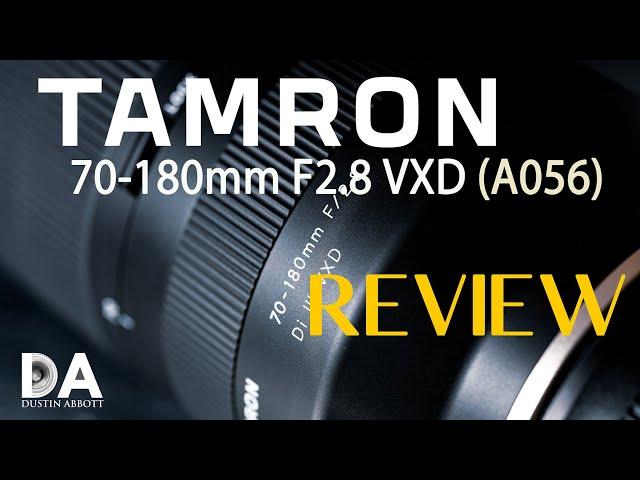 Tamron 70-180mm F2.8 VXD (A056) Review | 4K