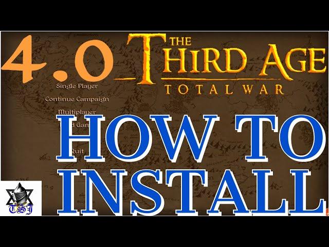 How to Install Third Age 4.0 Mod | Medieval II: Total War