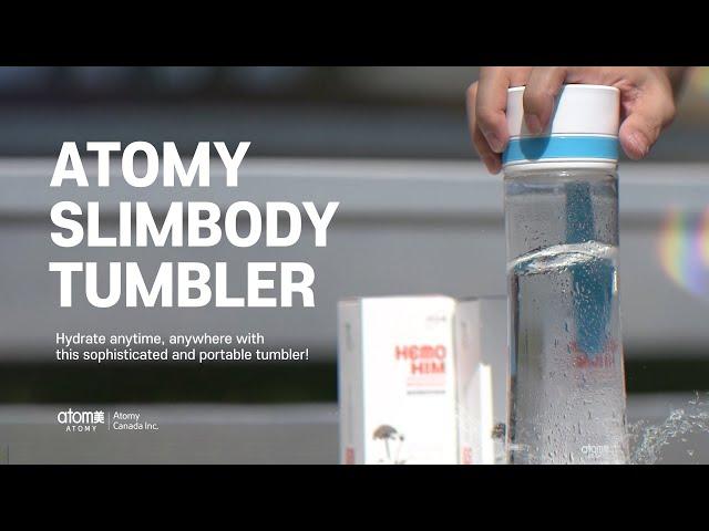 Atomy SlimBody Tumbler For Your Everyday Needs