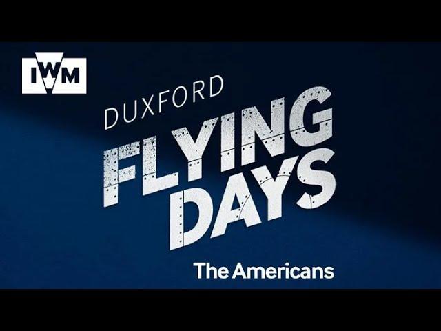 IWM Duxford Flying Days 2024 - The Americans