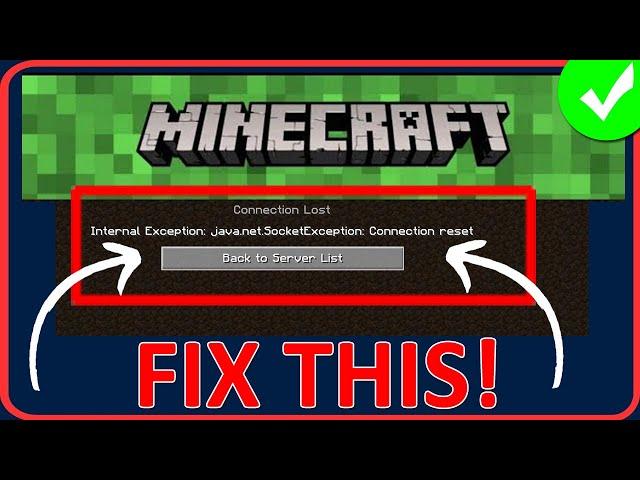 Fix Minecraft Internal Exception Java.Net.Socketexception Connection Reset (2024)