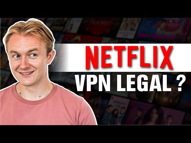 Is It Legal to Use a VPN For Netflix?