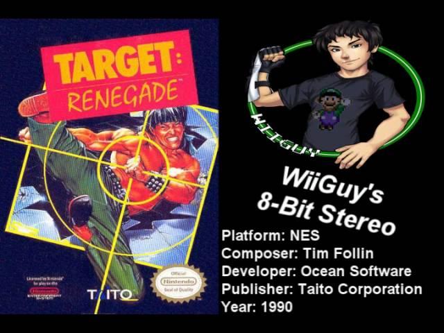 *OLD MIX* Target: Renegade (NES) Soundtrack - 8BitStereo