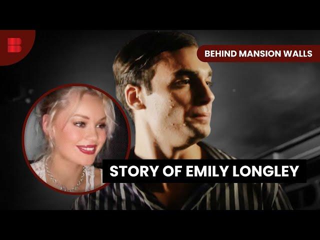 The Tragic Death of Emily Longley - Behind Mansion Walls - S03 EP11 - True Crime