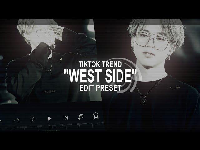 "WEST SIDE" Tiktok Trend Edit Base || Alight Motion (Preset)