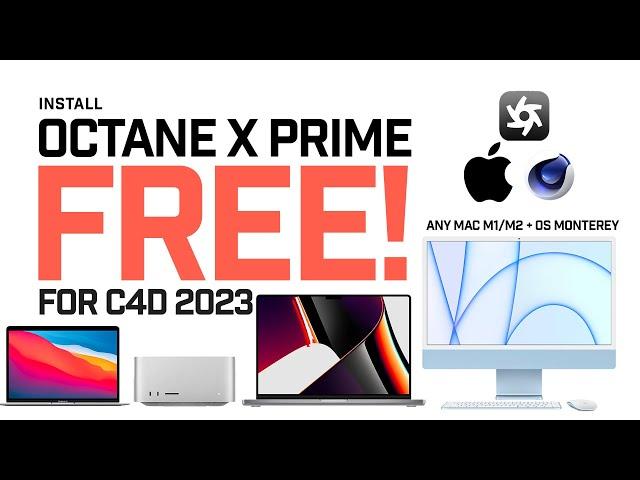 How To Install Octane X For Free- Cinema 4D 2023 - Apple M1 Mac's [Tutorial]