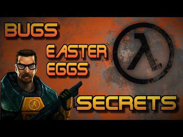 [Half-Life] - ВСЕ Пасхалки, Секреты, Фишки и Баги |#1| (All Secrets, Easter Eggs, Bugs)