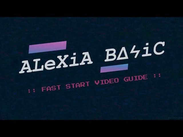 USE PROXY :: ALEXIA BASIC FAST START VIDEO GUIDE