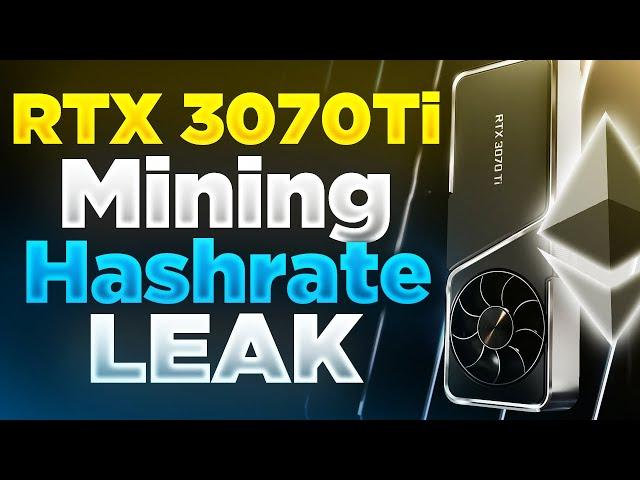 RTX 3070 TI Mining Hashrate Leak