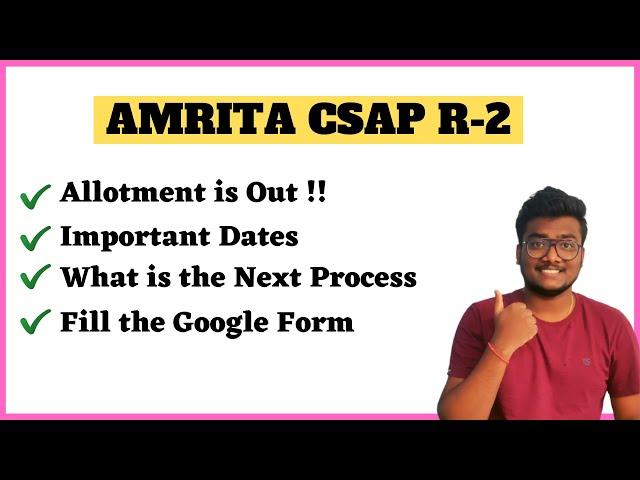Amrita Round 2 Allotment is OUT !! | Fill Google Form | Important Dates | SCM #Amrita #round2