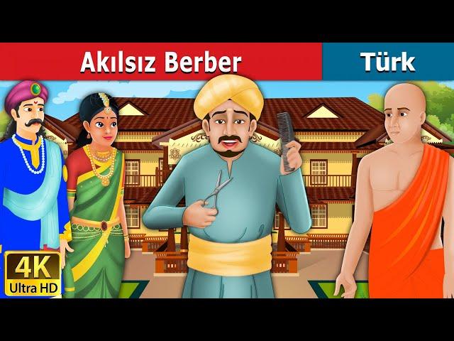 Akılsız Berber | The Foolish Barber Story in Turkish | Turkish Fairy Tales